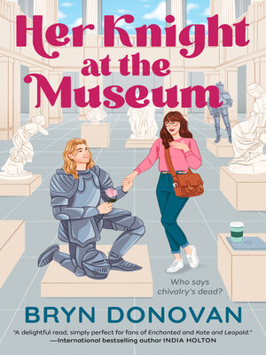 cover image of Her Knight at the Museum